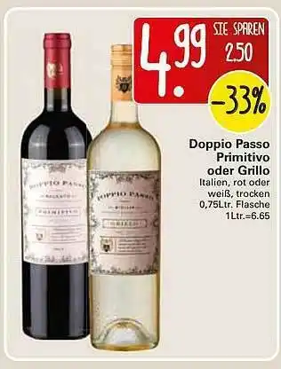 WEZ Doppio Passo Primitivo Oder Grillo Angebot