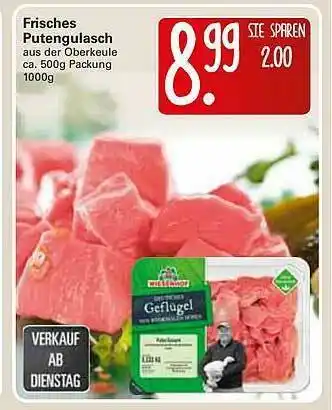 WEZ Frisches Putengulasch Angebot