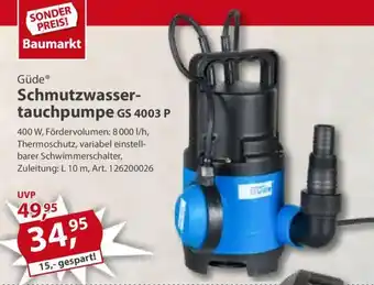 Sonderpreis Baumarkt Güde® Schmutzwasser-tauchpumpe GS 4003 P Angebot