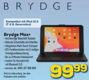 Euronics Brydge Max+ Angebot