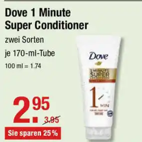 V Markt Dove 1 Minute Super Conditioner 170ml Angebot