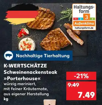 Kaufland K-Wertschätze Schweinenackensteak Porterhouse Angebot