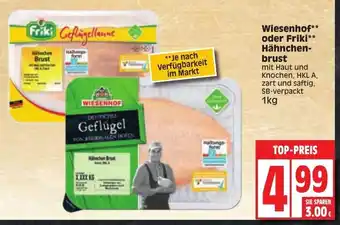 Edeka Wiesenhof oder Friki Hähnchenbrust 1kg Angebot