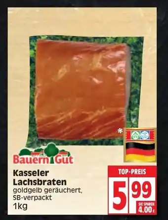 Edeka Bauern Gut Kasseler Lachsbraten 1kg Angebot