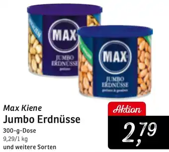 KONSUM Max Kiene Jumbo Erdnüsse 300-g-Dose Angebot