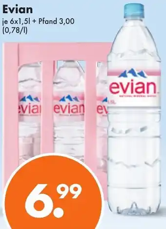 Trink und Spare Evian 6x1,5 L Angebot