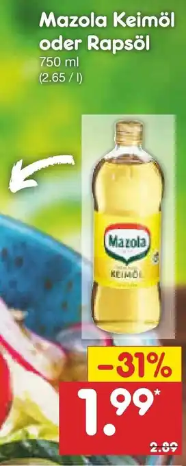 Netto Marken-Discount Mazola Keimöl oder Rapsöl 750ml Angebot