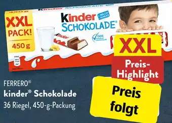 Aldi Süd FERREROⓇ kinder Schokolade 450 g Packung Angebot