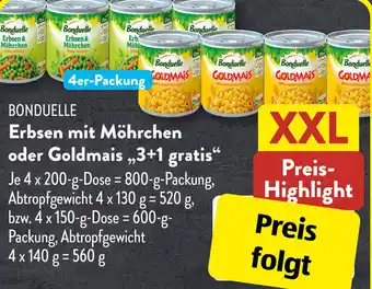 Aldi Süd BONDUELLE Erbsen mit Möhrchen oder Goldmais ,,3+1 gratis" Angebot