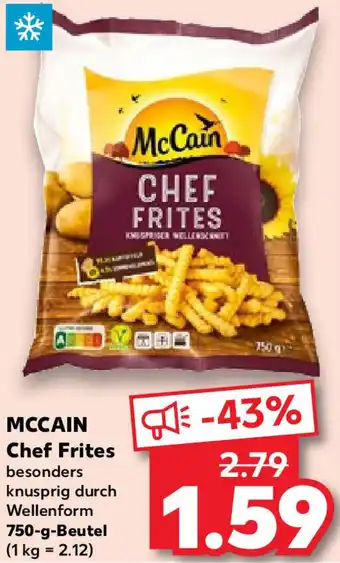 Kaufland MCCAIN Chef Frites 750-g-Beutel Angebot