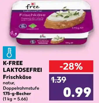 Kaufland K-FREE LAKTOSEFREI Frischkäse 175 g Becher Angebot
