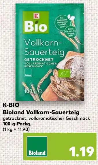 Kaufland K-BIO Bioland Vollkorn-Sauerteig 100-g-Packg. Angebot