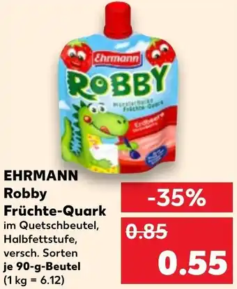 Kaufland EHRMANN Robby Früchte-Quark 90 g Beutel Angebot