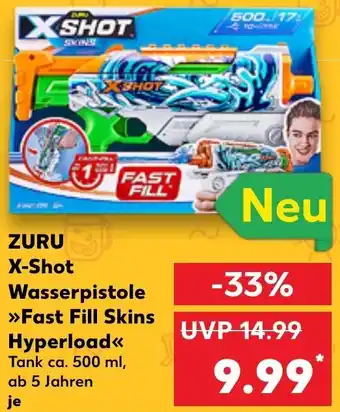 Kaufland ZURU X-Shot Wasserpistole >>Fast Fill Skins Hyperload<< Angebot