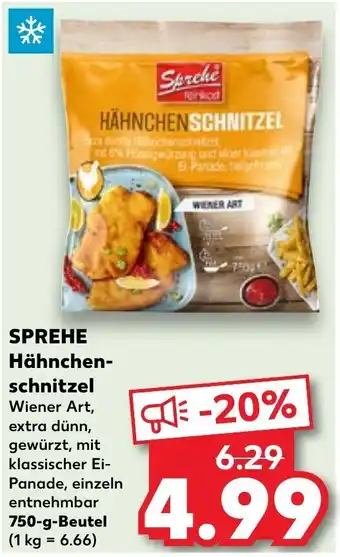 Kaufland SPREHE Hähnchenschnitzel 750 g Beutel Angebot