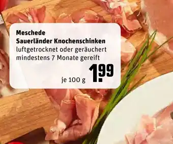 REWE Meschede Sauerländer Knochenschinken 100 g Angebot