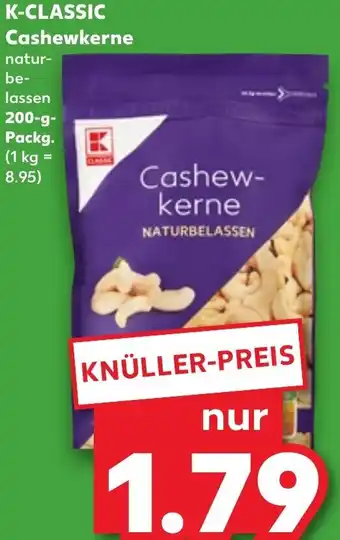 Kaufland K-CLASSIC Cashewkerne 200 g Packg. Angebot