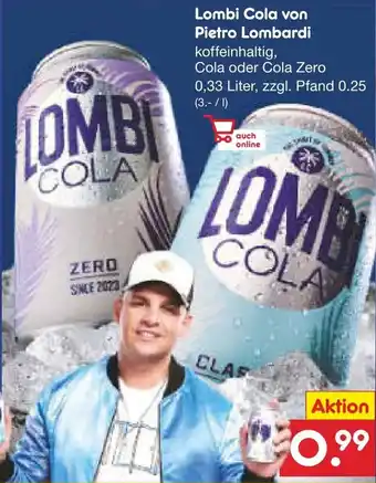 Netto Marken-Discount Lombi Cola von Pietro Lombardi 0,33 Liter Angebot