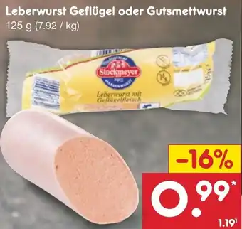 Netto Marken-Discount Leberwurst Geflügel oder Gutsmettwurst 125 g Angebot