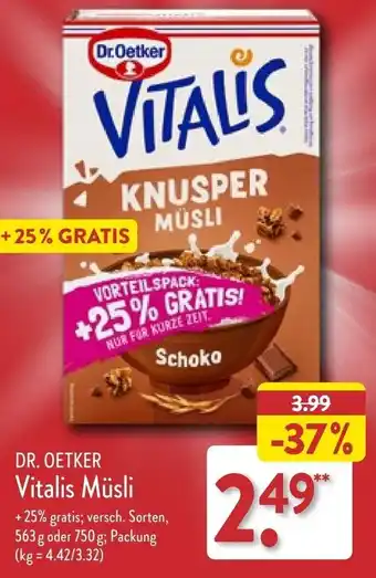 Aldi Nord Dr.Oetker Vitalis Müsli 563 g oder 750 g Angebot