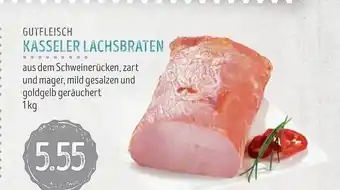 Edeka Struve Gutfleisch Kasseler Lachsbraten Angebot