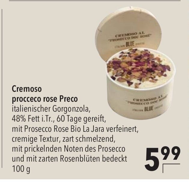 CITTI Markt Cremoso procceco rose Preco italienischer Gorgonzola 100g Angebot