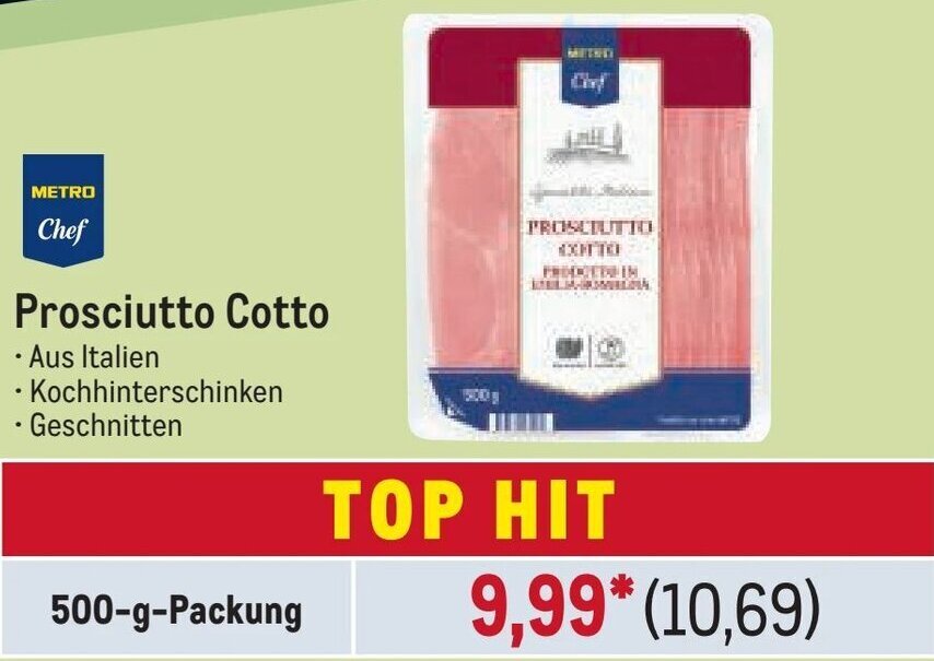 METRO METRO Chef Prosciutto Cotto 500-g-Packung Angebot