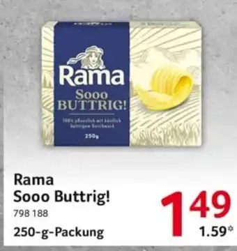 Selgros Rama Sooo BUTTRIG! 250-g Angebot