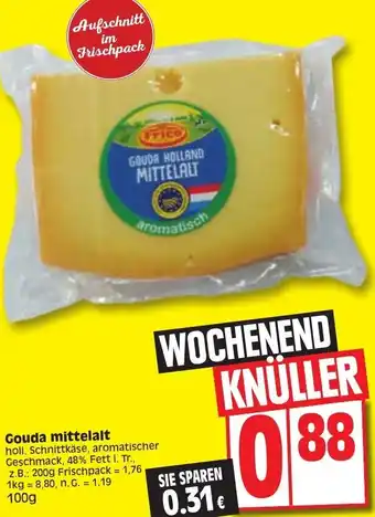 Edeka Gouda mittelalt 100 g Angebot