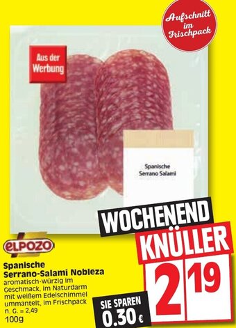 Edeka elpozo Spanische Serrano-Salami Nobleza 100 g Angebot