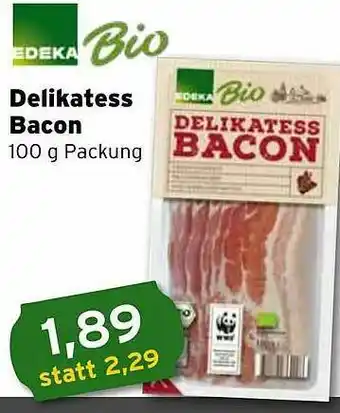 CAP Markt Edeka Bio Delikatess Bacon Angebot