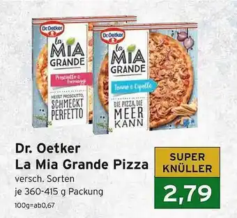 CAP Markt Dr Oetker La Mia Grande Pizza Angebot