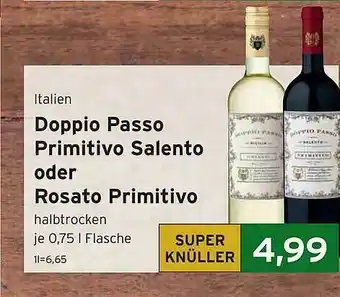 CAP Markt Doppio Passo Primitivo Salento Oder Rosato Primitivo Angebot