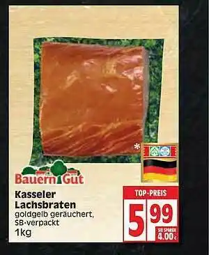 Edeka Bauern Gut Kasseler Lachsbraten Angebot