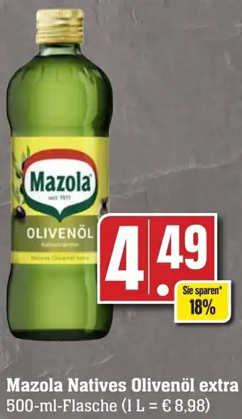 Edeka Neukauf Mazola Natives Olivenöl extra 500-ml-Flasche Angebot