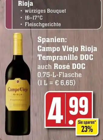 Edeka Neukauf Spanien: Campo Viejo Rioja Tempranillo DOC auch Rosé DOC 0,75-L-Flasche Angebot