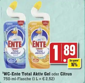 Edeka Neukauf 'WC-Ente Total Aktiv Gel oder Citrus 750-ml-Flasche Angebot