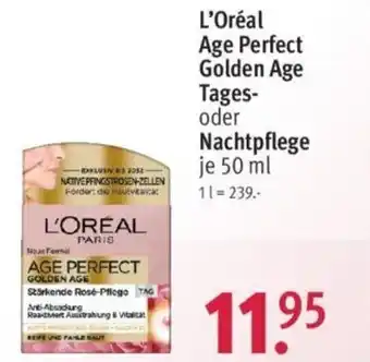 Rossmann L'Oréal Age Perfect Golden Age Tages- oder Nachtpflege je 50 ml Angebot