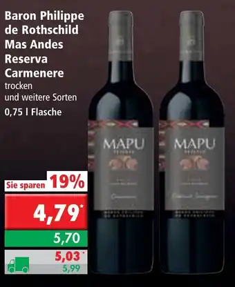 L. STROETMANN GROSSMARKT Baron Philippe de Rothschild Mas Andes Reserva Carmenere 0,75L Angebot