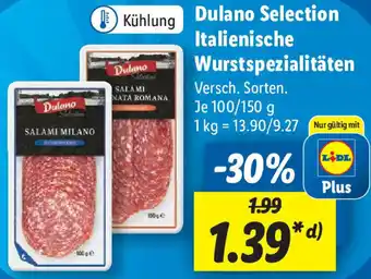 Lidl Dulano Selection Italienische Wurstspezialitäten 100/150 g Angebot