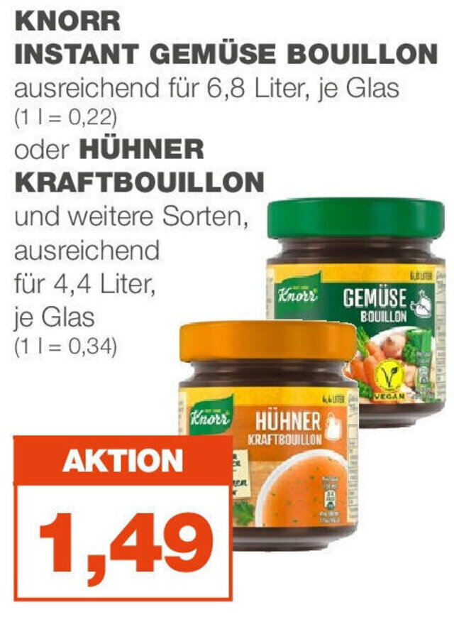 KNORR INSTANT GEMÜSE BOUILLON ausreichend für 6,8 L o. HÜHNER KRAFTBOUILLON Angebot bei mein real