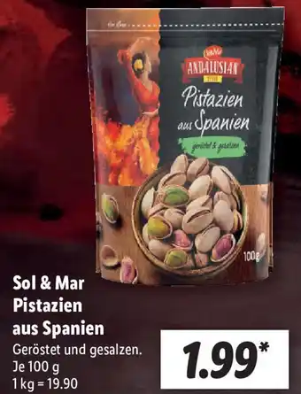 Lidl Sol & Mar Pistazien aus Spanien 100 g Angebot