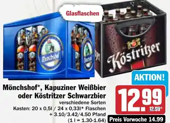 Hit Mönchshof*, Kapuziner Weißbier oder Köstritzer Schwarzbier 20x0,5 L/24x0,33 L Angebot