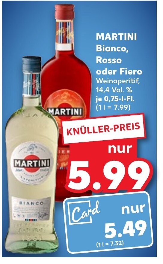 MARTINI Bianco, Rosso oder Fiero Weinaperitif 750ml Angebot bei Kaufland