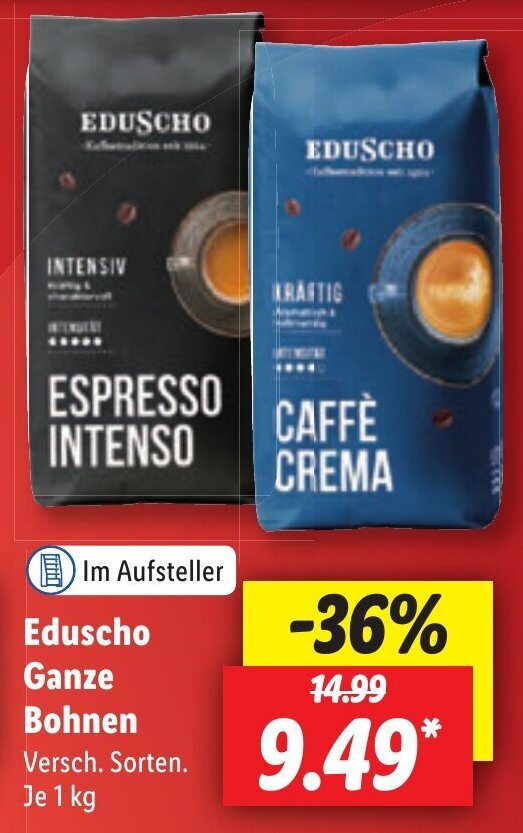 Lidl Eduscho Ganze Bohnen 1 kg Angebot
