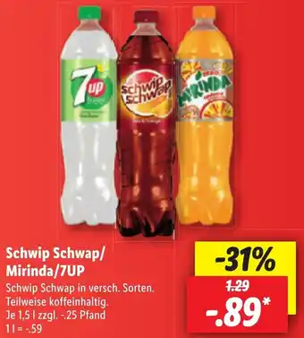 Lidl Schwip Schwap/ Mirinda/7UP 1,5 L Angebot