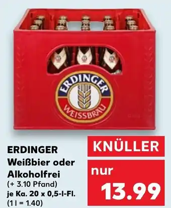 Kaufland ERDINGER Weißbier oder Alkoholfrei 20*500ml Angebot