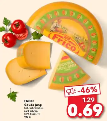 Kaufland Frico Gouda jung holl. Schnittkäse, zart-sahnig, 51% Fett i. Tr. 100 g Angebot