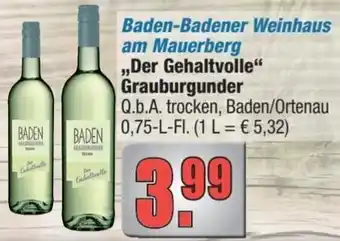 alldrink Baden-Badener Weinhaus am Mauerberg ,,Der Gehaltvolle" Grauburgunder 0,75 L-Fl. Angebot