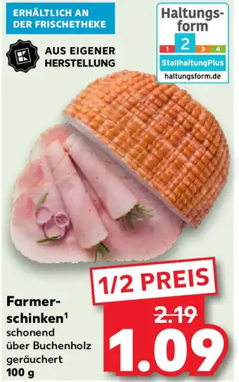 Kaufland Farmerschinken 100 g Angebot